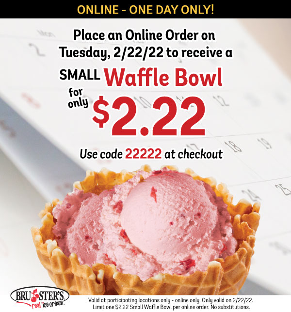 Brusters Online Ordering 2.22 Small Waffle Cone OLO Promotion